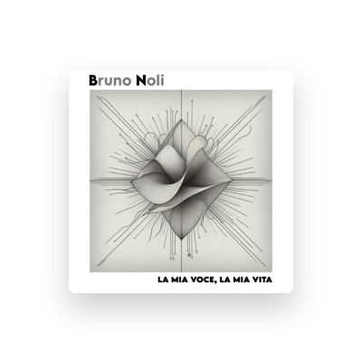 Listen to Bruno Noli, watch music videos, read bio, see tour dates & more!