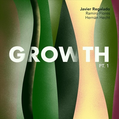 Growth // Pt. 1 - EP