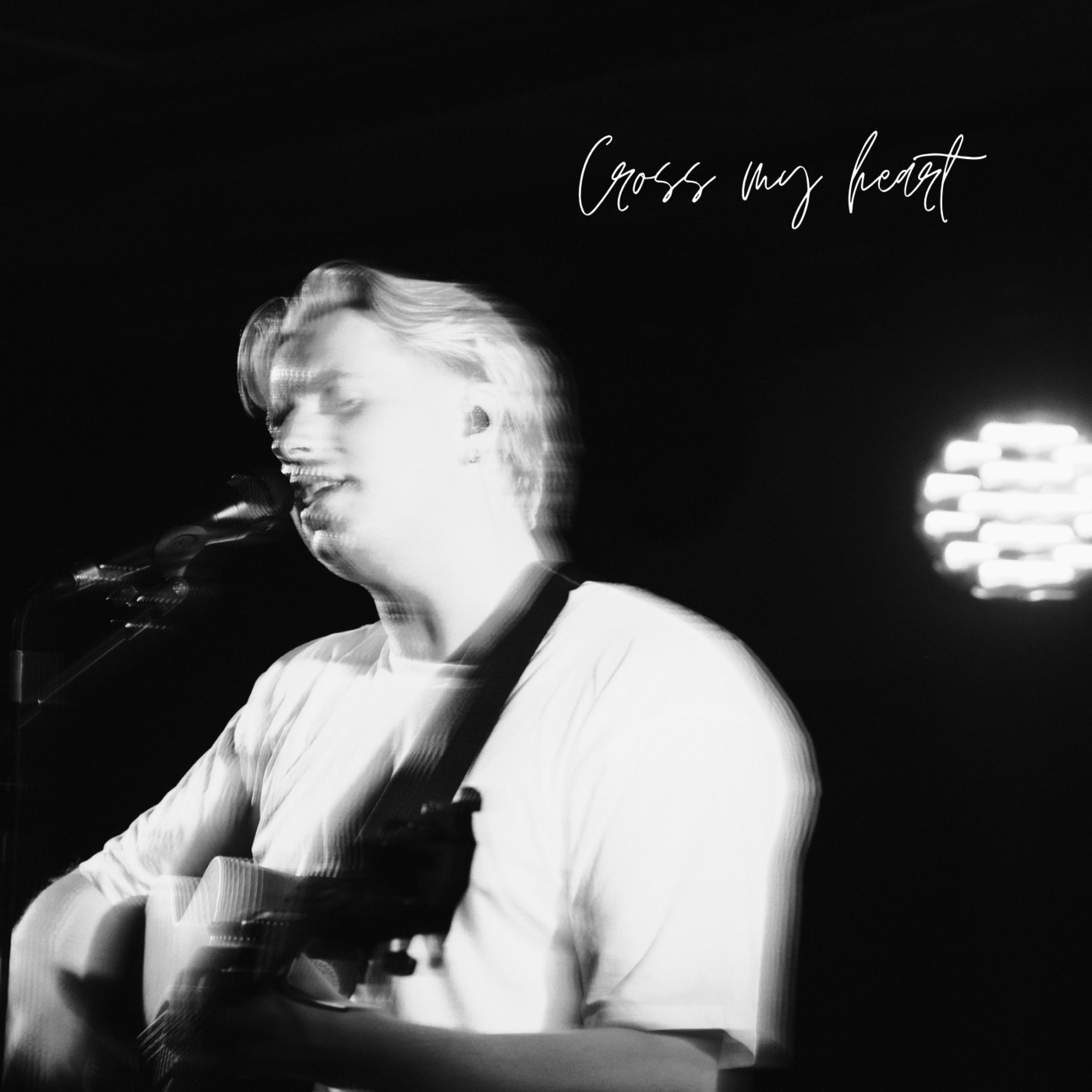 Cross My Heart - Single