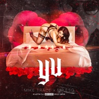 Y U - Single - Mike Trace & Mr. ESQ