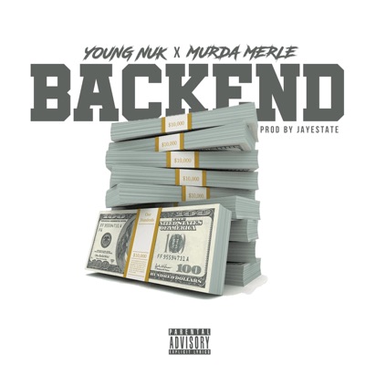 BACKEND (feat. Young Nuk) - Single