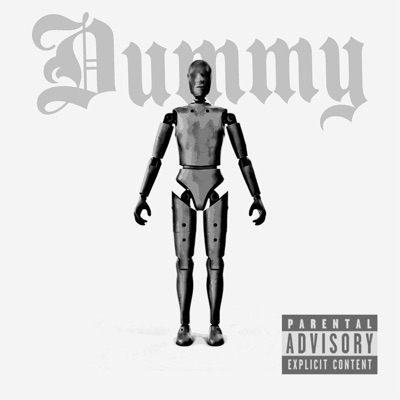 Dummy (feat. Rezy Hef) - Single