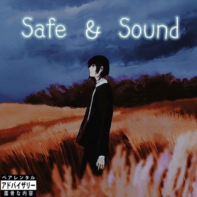 Safe & Sound - Single