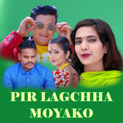 Pir Lagchha Moyako (feat. Menuka Pariyar & Naresh Rai) - Single