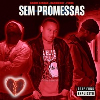 Sem Promessas - Single - Feeds, Hardie Boy & Karim Djabar