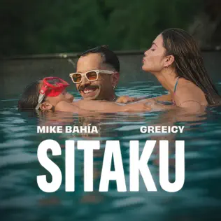 Mike Bahía & Greeicy – Sitaku – Single (2026)