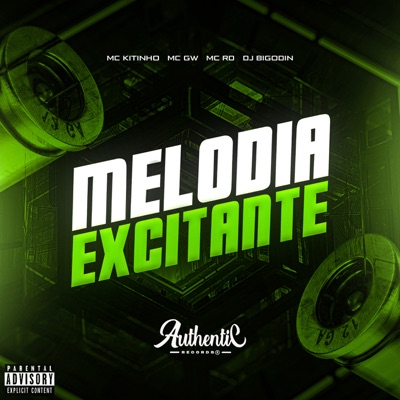 Melodia Excitante (feat. MC GW) - Single