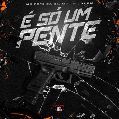 É Só um Pente - Single