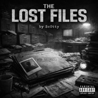 THE LOST FILES - EP - Sc0tty