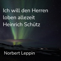 Ich will den Herren loben allezeit - Single - Norbert Leppin