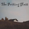 Icon The Parting Glass (feat. The Statler Brothers) - Single