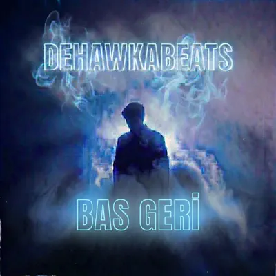Listen to Bas Geri - Single by dehawkabeats