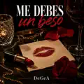 Me Debes Un Beso