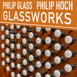 Philip Glass: Glassworks - Philip Hoch Cover Art