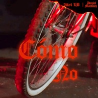 Como No (feat. Daniel Martinez) - Single - 2BLE4 LB