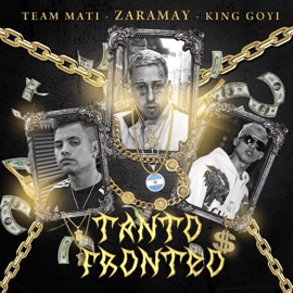 Tanto Fronteo Zaramay, Team Mati & King Goyi