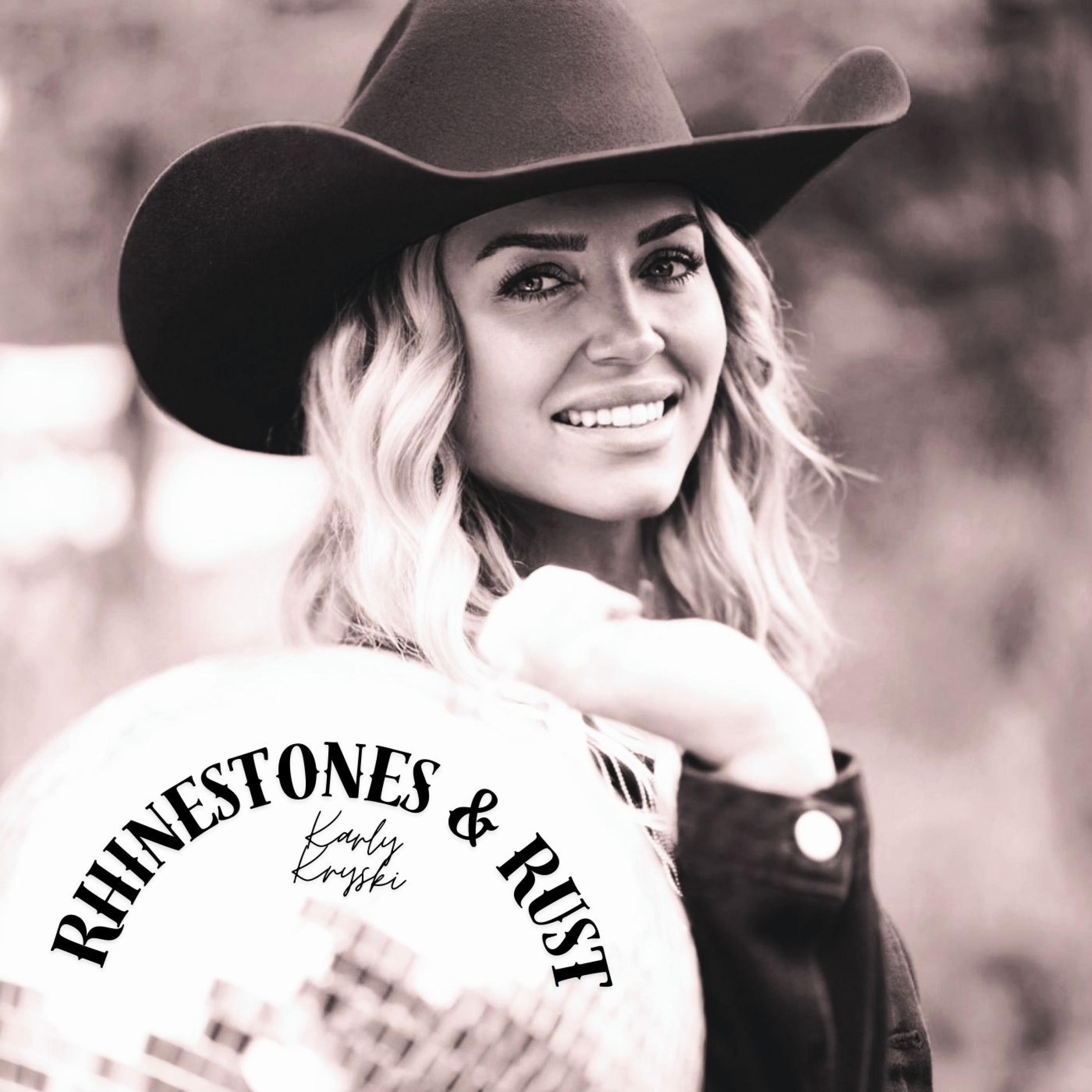 Rhinestones & Rust - Single