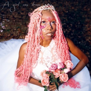 A Girl Can Dream - EP
