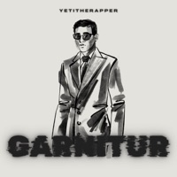 Garnitur - Single - YetiTheRapper