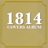 1814 Covers - 1814