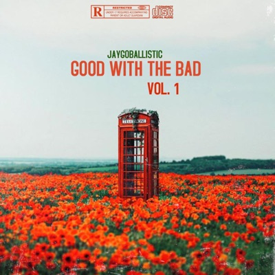 Good With The Bad, Vol. 1