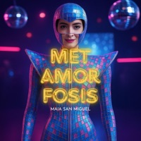 MetAMORfosis - Single - Maia San Miguel