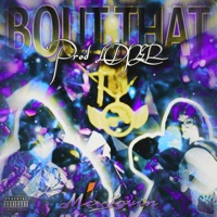 Bout That (feat. Loner) - Single - Mc.lovin