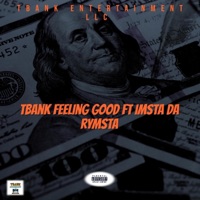Feeling Good - Single - Tbank