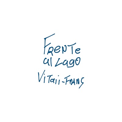 Frente Al Lago (feat. Frann S) - Single