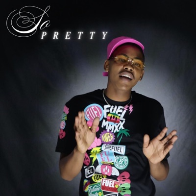 So Pretty (feat. Woniemusìcsa) - Single
