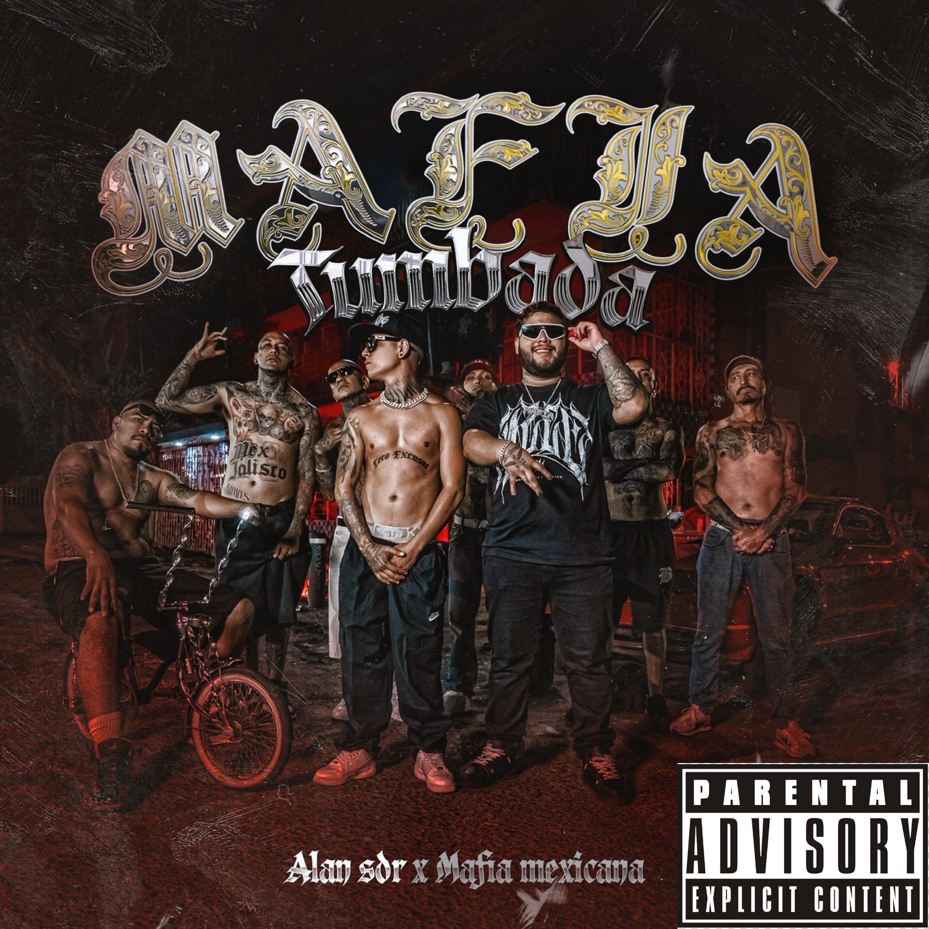 Mafia Tumbada - Alan Sdr & Mafia Mexicana: Song Lyrics, Music