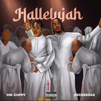 Hallelujah (feat. Exceed042) - Single