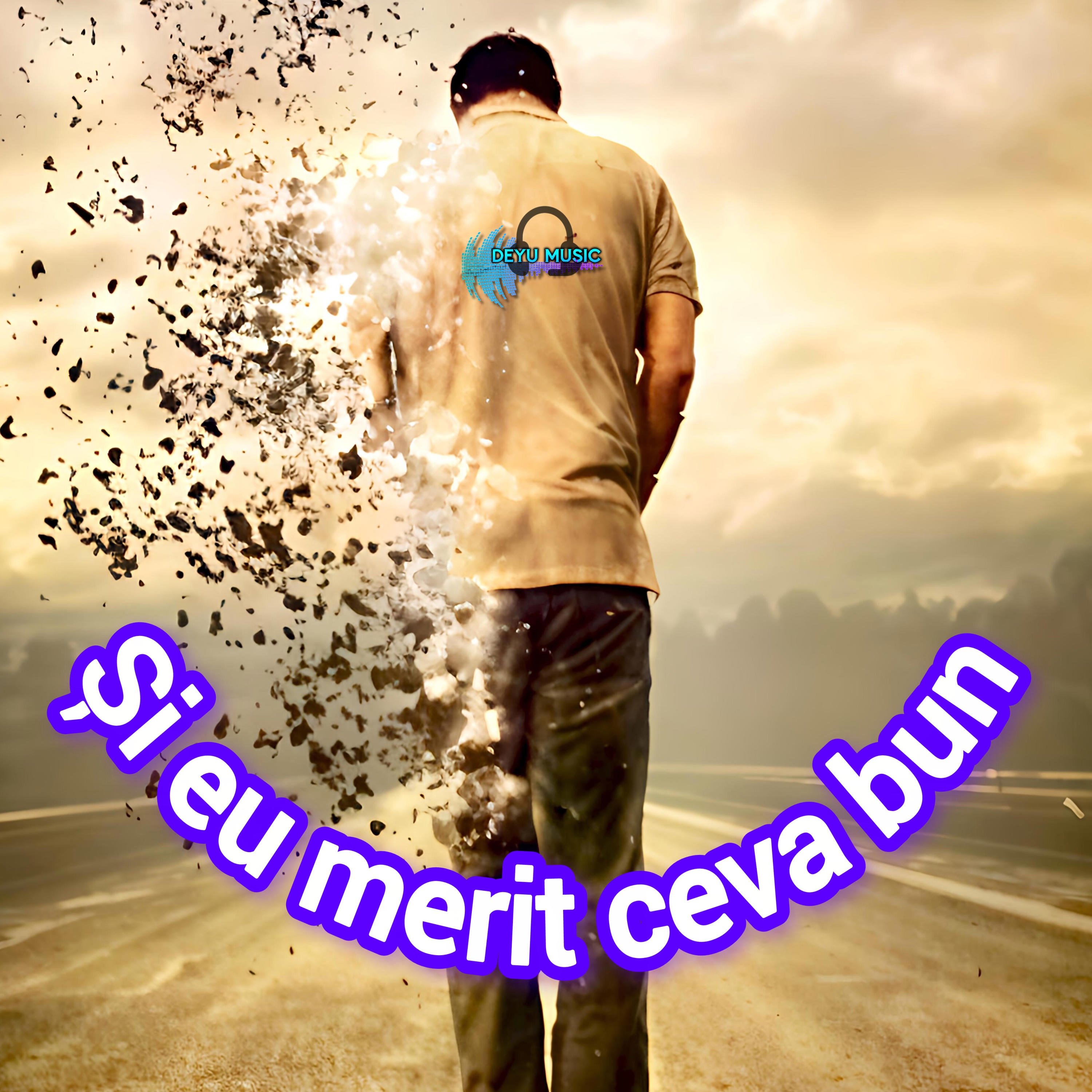 Și eu merit ceva bun - Single