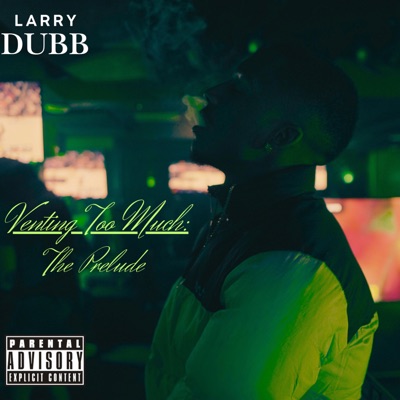 Venting Too Much: The Prelude - Single