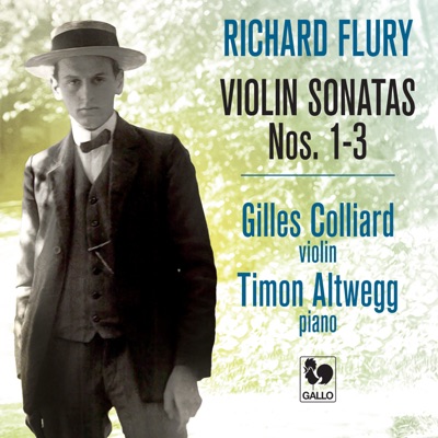 Richard Flury: Violin Sonatas Nos. 1-3