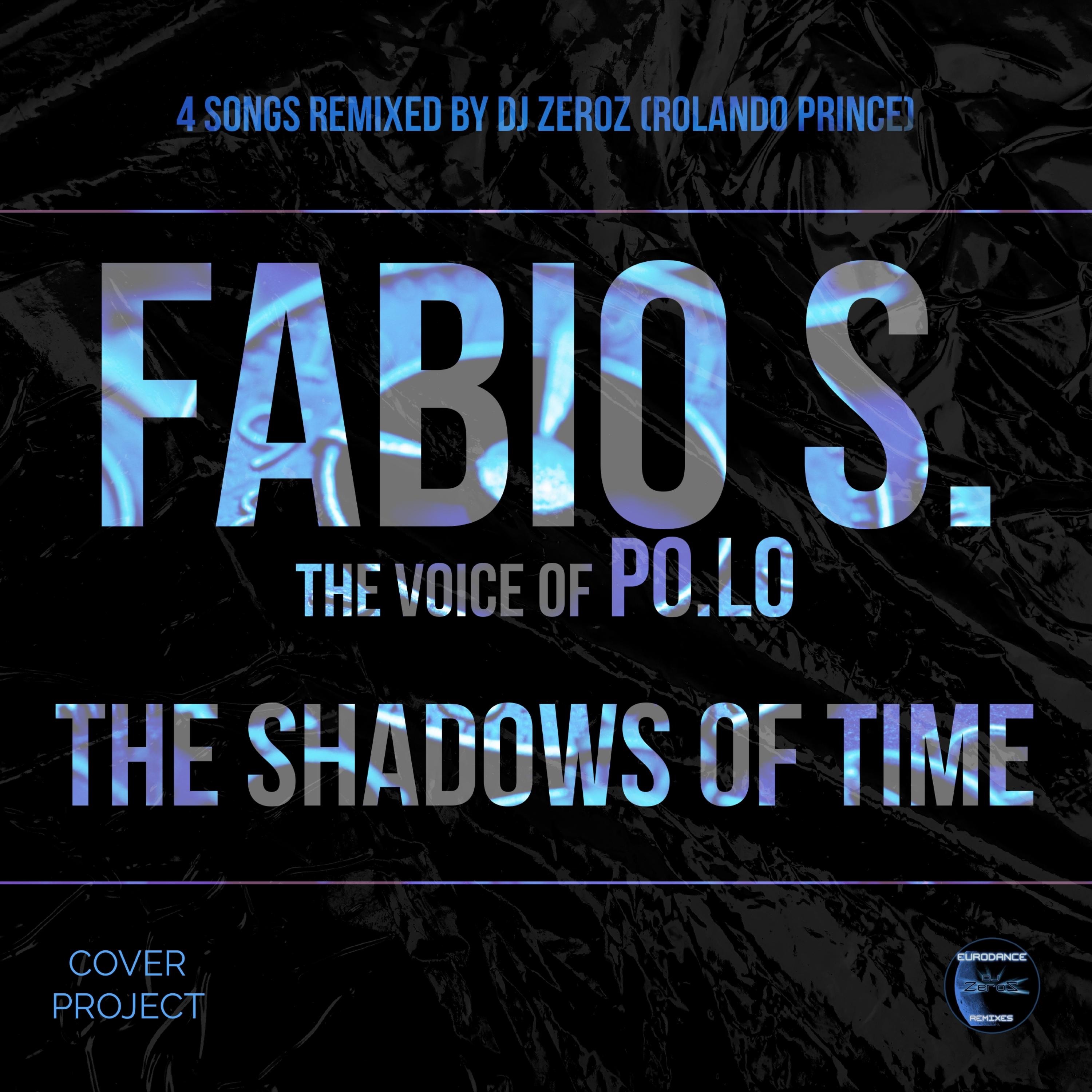The Shadows of Time (Eurobeat Version by DJ ZEROZ) - EP