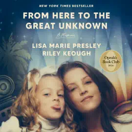 From Here to the Great Unknown: Oprah's Book Club: A Memoir (Unabridged)