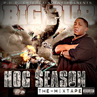Hog Season: The Mixtape