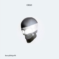 CIEGO - Single - BennyElMejorPR