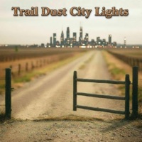 Trail Dust City Lights (feat. Cres Cendo) - Single - Wyatt Lane