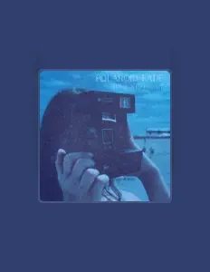 收听 Polaroid Fade、观看音乐视频、阅读小传、查看巡演日期等 ！
