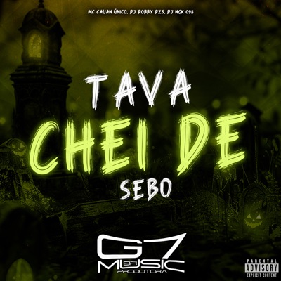 Tava Chei de Sebo - Single