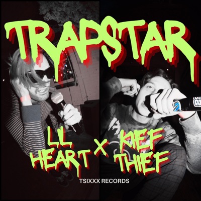 TRAPSTAR (feat. Kief Thief) - Single