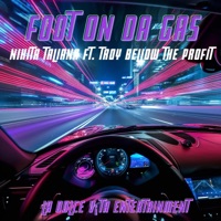 Foot on da Gas (feat. Troy Bellow the Profit) - Single - Nikita Taliana