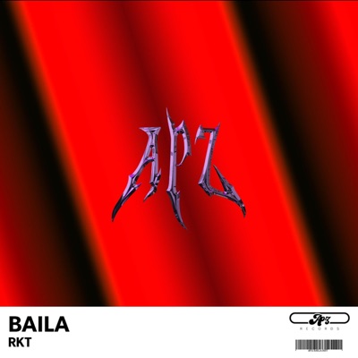 BAILA RKT - Single
