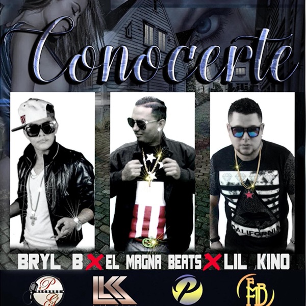 Conocerte (feat. Lil Kino & Bryl (BNB))