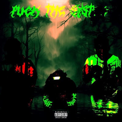 Fuck the System - Single