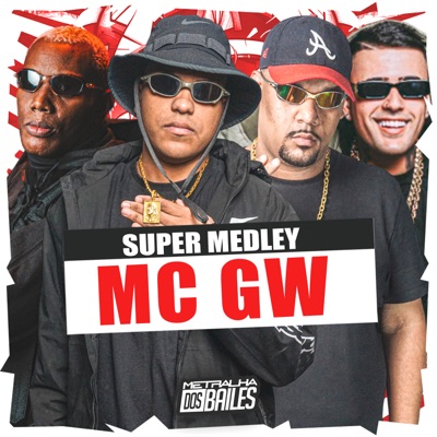 Super Medley Mc Gw (feat. DJ Bolzani) - Single