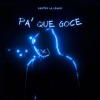 Pa que goce - Single