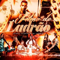 Filme de Ladrão - Single - Mc Kanhoto, Mc King & MC Bruno MS